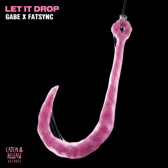 Gabe, FatSync - Let It Drop (Extended Mix)