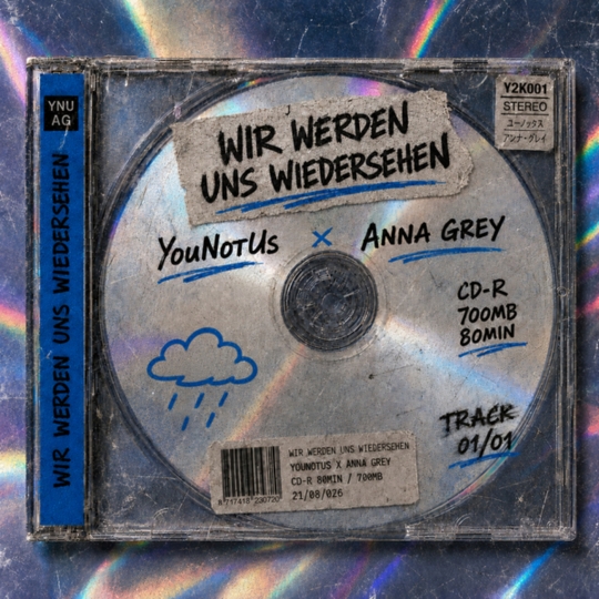 YouNotUs & Anna Grey - Wir werden uns wiedersehen (Extended Mix)