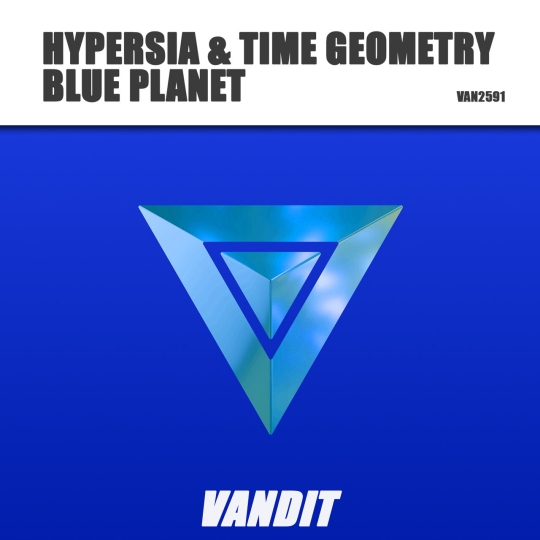 Hypersia & Time Geometry - Blue Planet (Extended Mix)