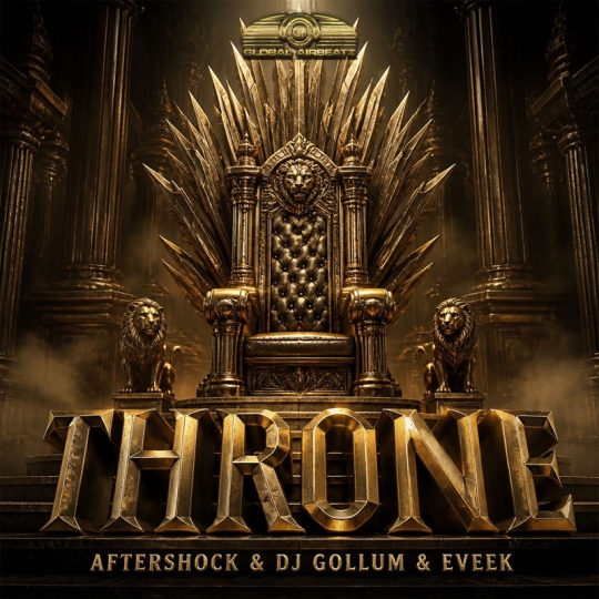 Aftershock, DJ Gollum & Eveek - Throne (Extended Mix)