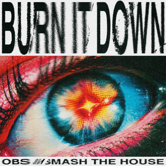 OBS - Burn It Down (Extended Mix)
