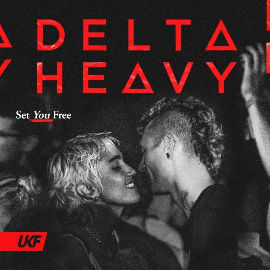 Delta Heavy - Set You Free (Original Mix)