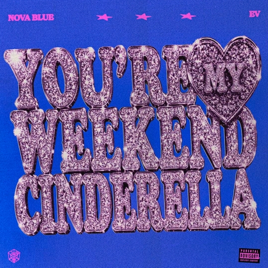 Nova Blue & EV - Weekend Cinderella (Extended Mix)