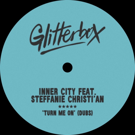 Inner City - Turn Me On (NYC Dub) (feat. Steffanie Christi'an)