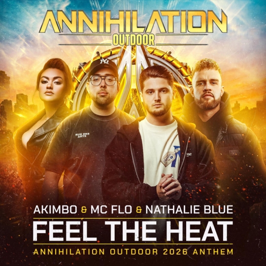 Akimbo, Mc Flo & Nathalie Blue - Feel The Heat (Official Annihilation Outdoor 2026 Anthem) (Original Mix)
