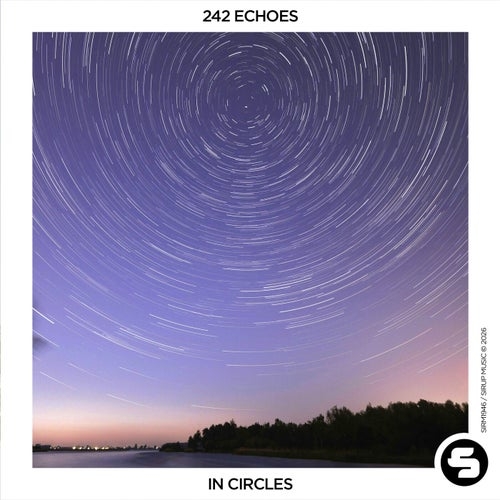 242 Echoes - In Circles (Extended Mix)