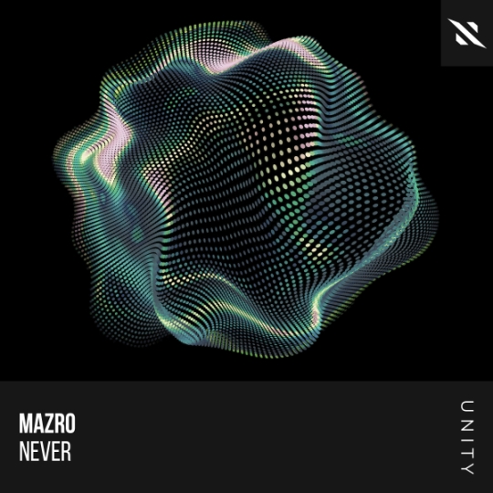Mazro - Never (Extended Mix)