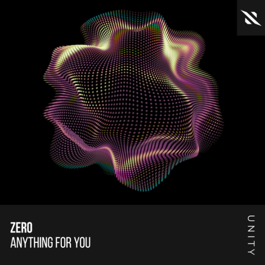 ZERO - Anything for You (Extended Mix)