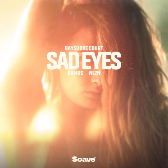 Bayshore Court & WLZN - Sad Eyes (Original Mix)