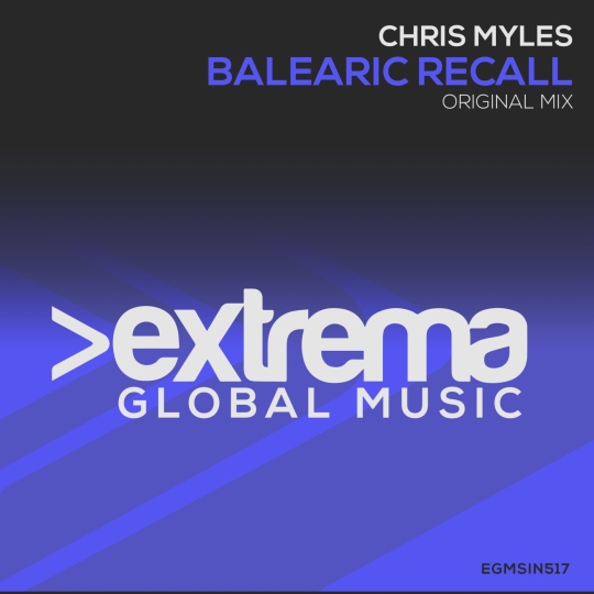 Chris Myles - Balearic Recall (Extended Mix)