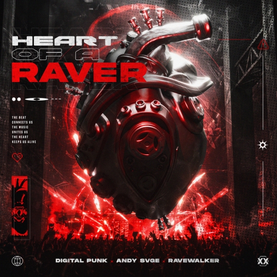 Digital Punk, ANDY SVGE & RAVEWALKER - Heart Of A Raver (Extended Mix)