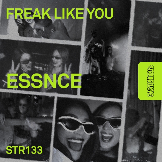ESSNCE - Freak Like You (Extended Mix)