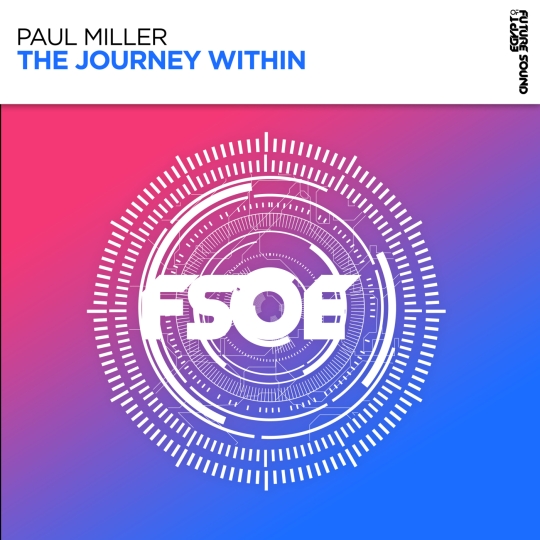 Paul Miller - The Journey Within (Extended Mix)