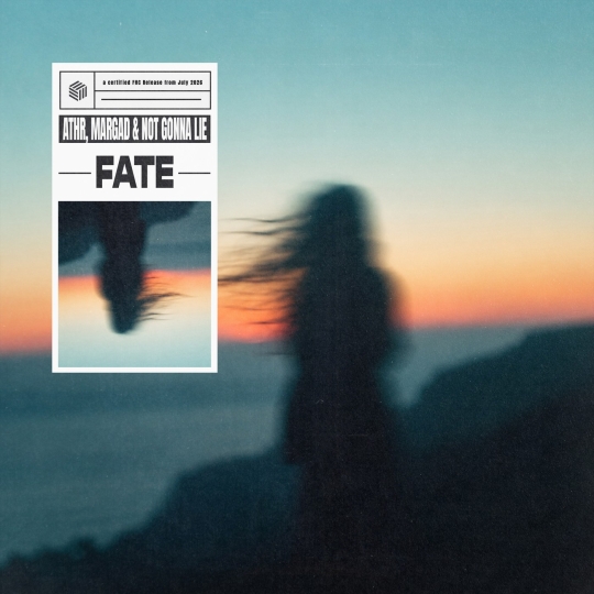 ATHR, Margad & not gonna lie - Fate (Extended Mix)