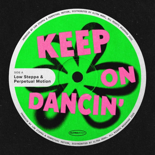 Low Steppa & Perpetual Motion - Keep On Dancin' (Original Mix)