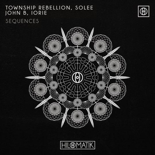 Township Rebellion, Solee, John B, Iorie - Sequences (Extended Mix)