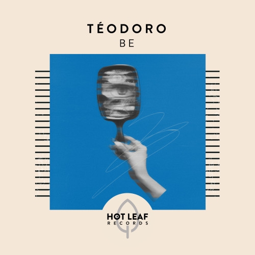 T&eacute;odoro - Be (Extended Mix)