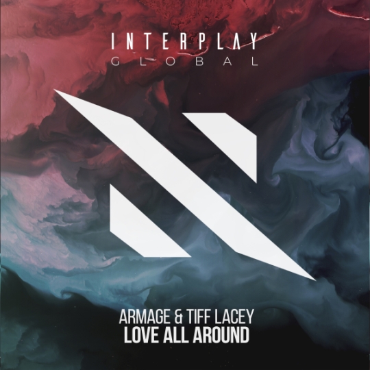 Armage, Tiff Lacey - Love All Around (Extended Mix)