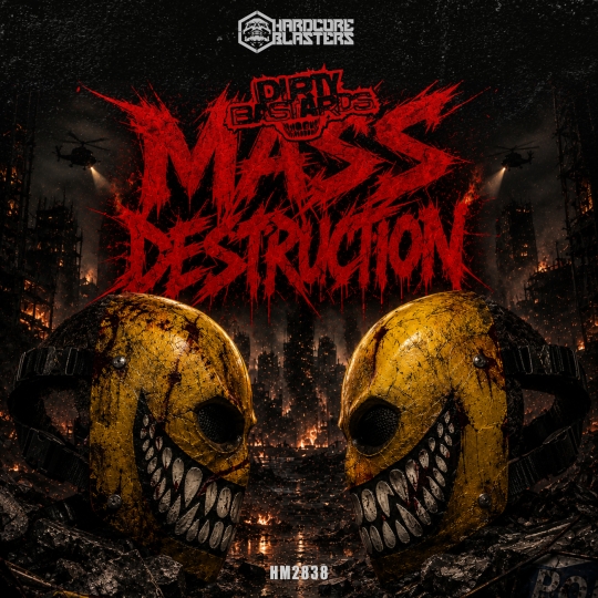 Dirty Bastards - Mass Destruction (Extended Mix)