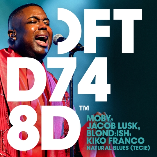 Moby, BLONDISH, Kiko Franco & Jacob Lusk - Natural Blues (TECIE) (Extended Mix)