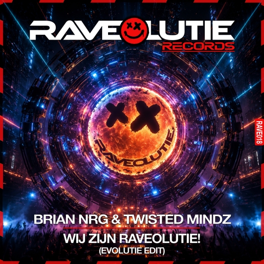 Twisted Mindz & Brian NRG - Wij Zijn Raveolutie! (Evolutie Edit)