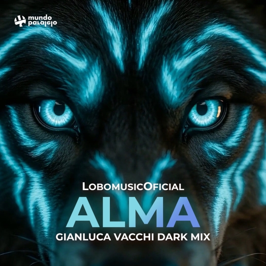 LobomusicOficial - ALMA (Gianluca Vacchi Extended Dark Mix)