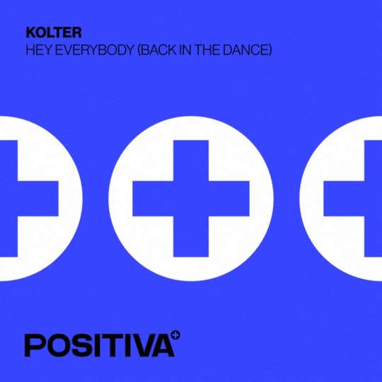Kolter - Hey Everybody (Back In The Dance) (Extended Mix)