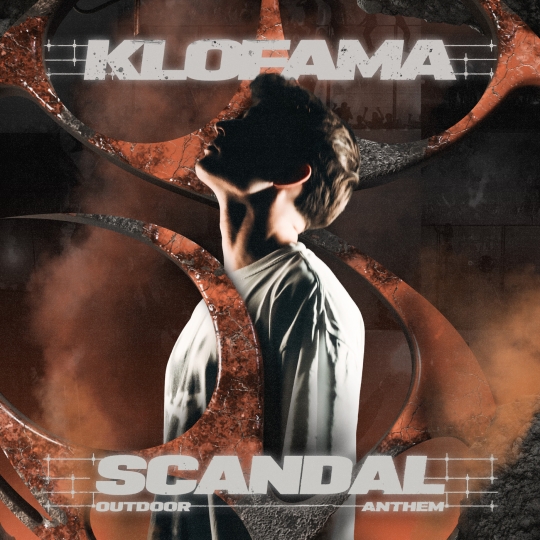 KLOFAMA - SCANDAL (Extended Mix)