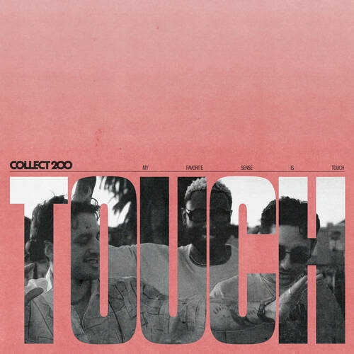 Collect 200 - Touch (Extended Mix)