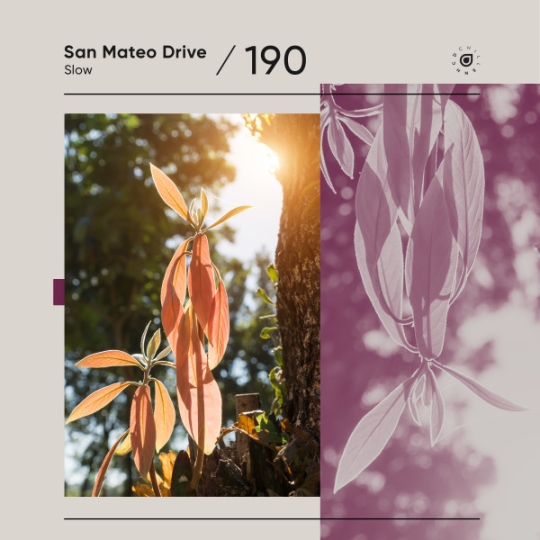 San Mateo Drive - Slow (Extended Mix)