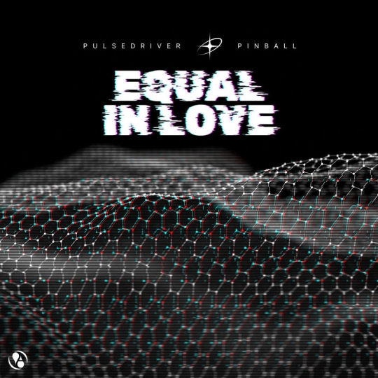 Pulsedriver & Pinball - Equal In Love (Extended Mix)