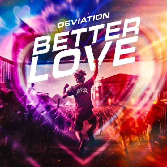 Deviation - Better Love (Extended Mix)