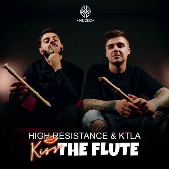 High Resistance & KTLA - KISS THIS FLUTE (Original Mix)