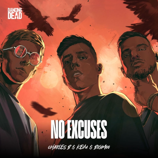 Charles B, KEVU & Bigmoo - No Excuses (Original Mix)