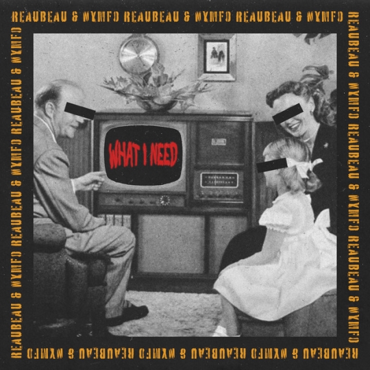 ReauBeau & Nymfo - What I Need (Original Mix)