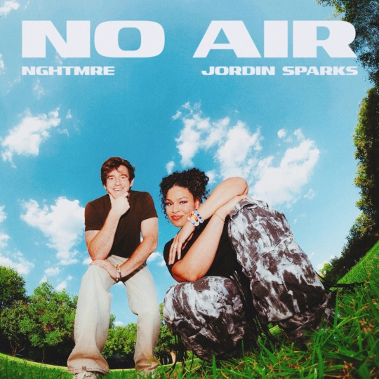 NGHTMRE & Jordin Sparks - No Air (Extended Mix)