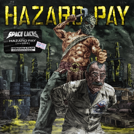 Space Laces - Hazard Pay (Original Mix)