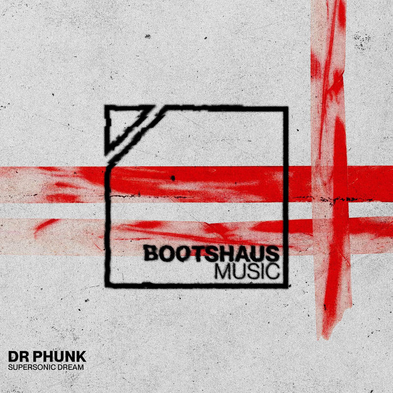 Dr Phunk - Supersonic Dream (Original Mix)