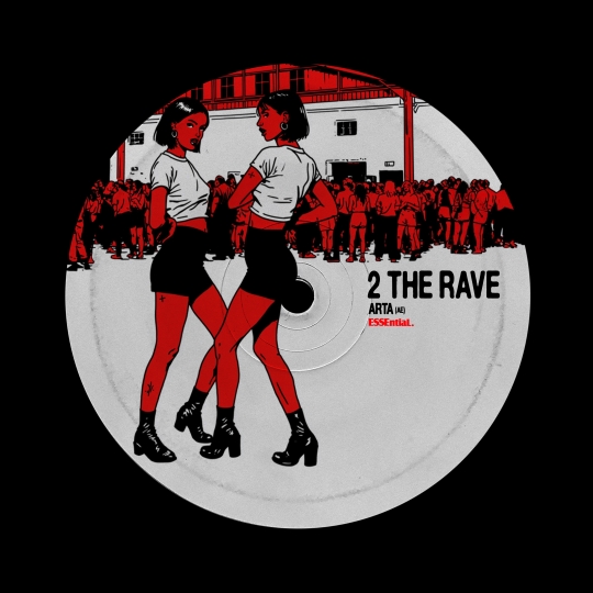 ARTA (AE) - 2 The Rave (Extended Mix)
