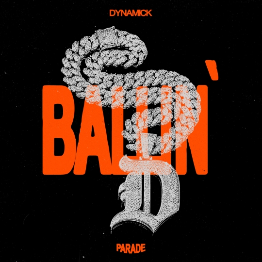 Dynamick - Ballin' (Extended Mix)