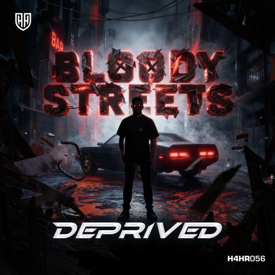 Deprived - Bloody Streets (Extended Mix)