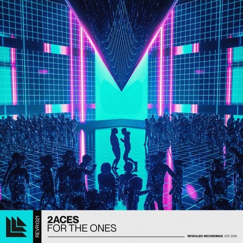 2ACES - For The Ones (Extended Mix)