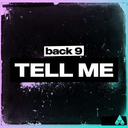 back 9 - Tell Me (Extended Mix)