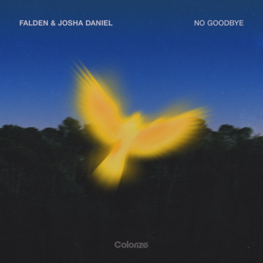 Falden & Josha Daniel - No Goodbye (Extended Mix)