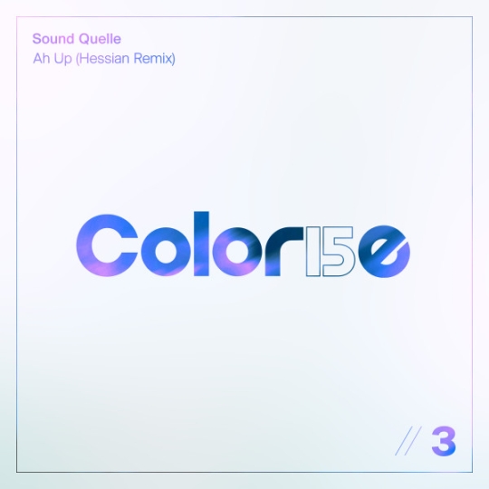 Sound Quelle - Ah Up (Hessian Extended Remix)