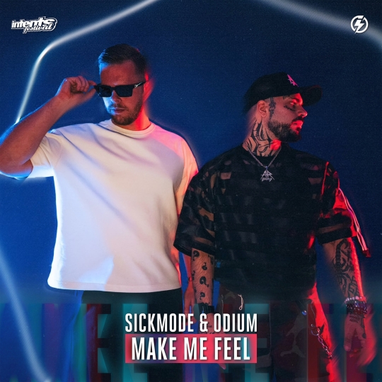 Odium & Sickmode - MAKE ME FEEL (Extended Mix)