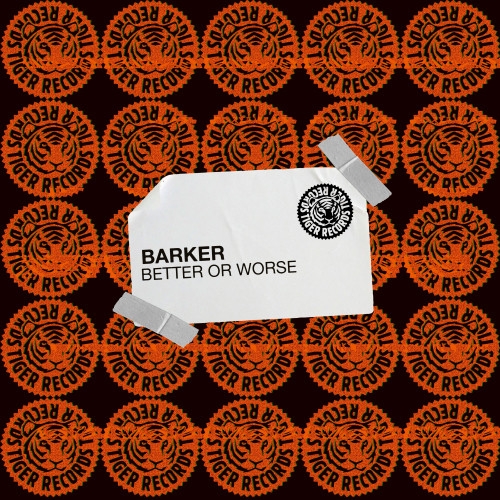 BARKER - Better Or Worse (Extended Mix)