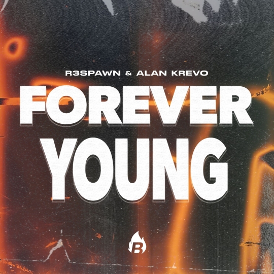 Alan Krevo & R3SPAWN - Forever Young (Extended Mix)