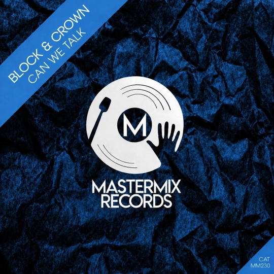 Block & Crown - Can We Talk (Casablanca Edits Mix)