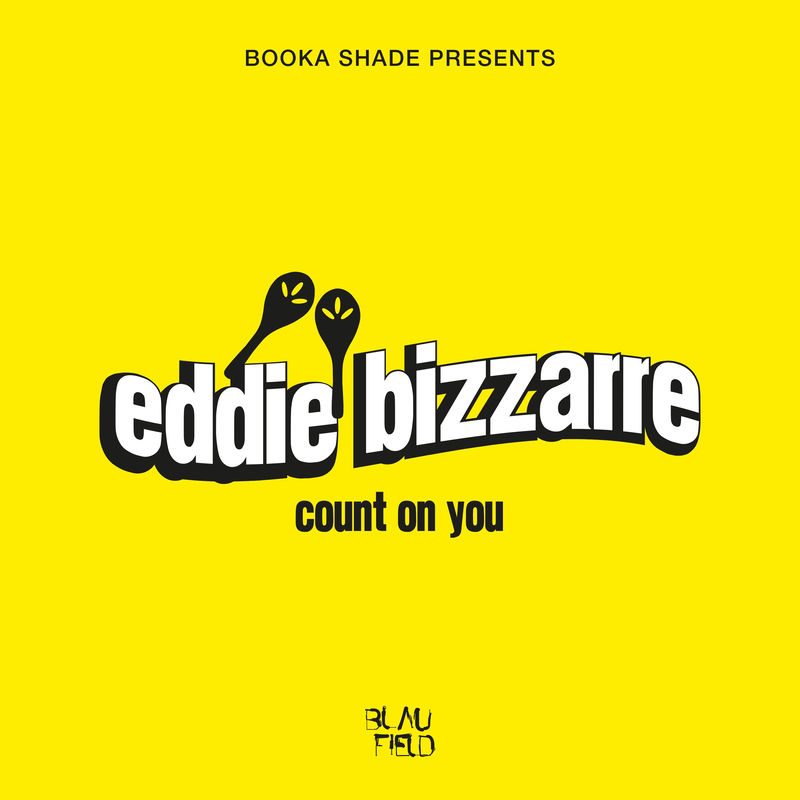 Booka Shade & Eddie Bizzarre - Count On You (Extended Mix)